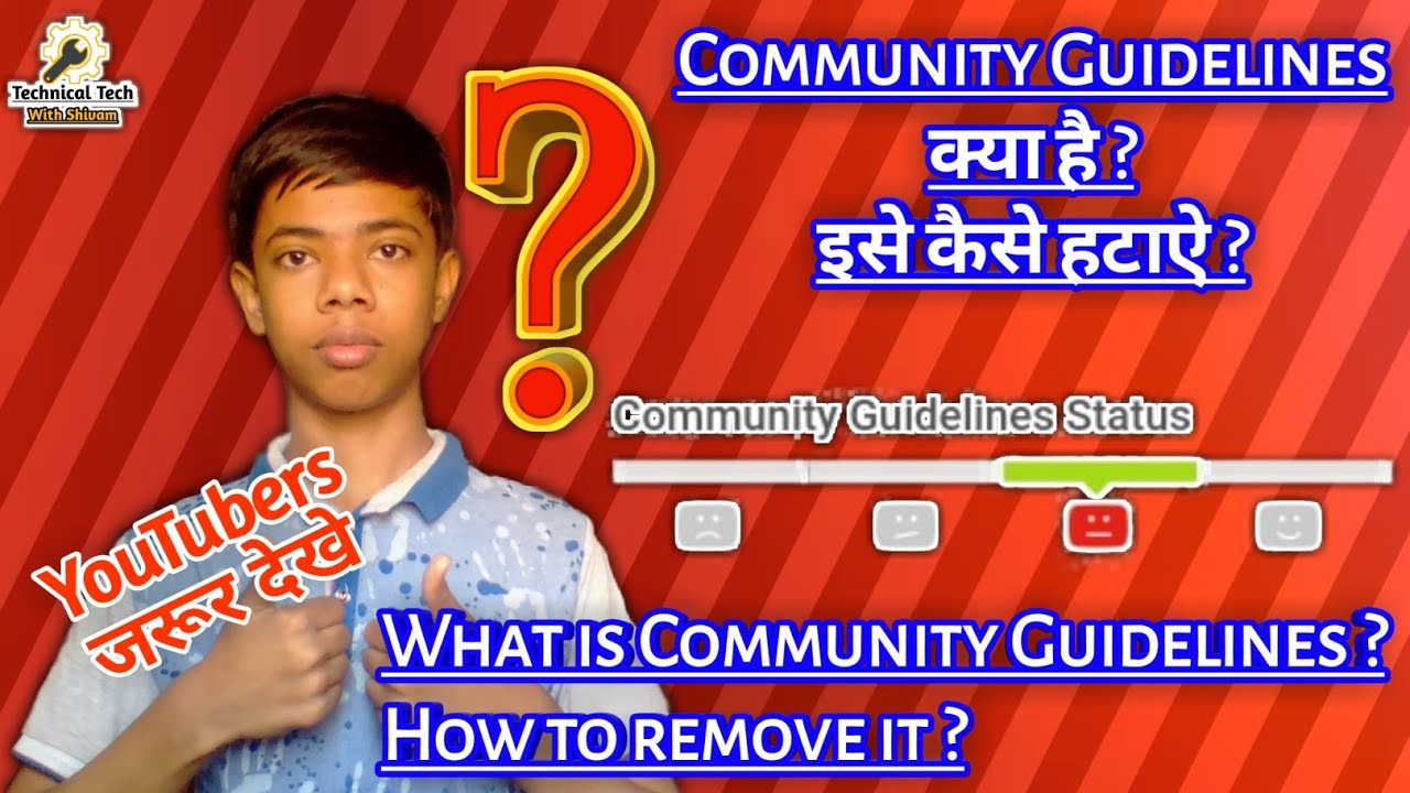 What Is Community Guidelines How To Remove Community Guidelines