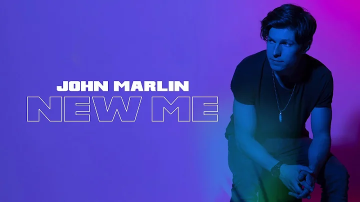 John Marlin - New Me (Official Audio)