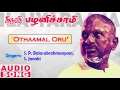 Thirumathi Pazhanisamy Tamil Movie Songs Othaamal Oru Song Sathyaraj Sukanya Ilayaraja