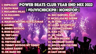 Power Beats Club Year End Mix 2022 | #DjVicNickPH | NONSTOP | 140BPM | Viral |