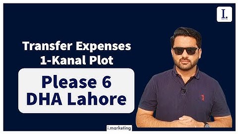 Transfer Charges Update | Phase 6 DHA Lahore | 1 Kanal Plot