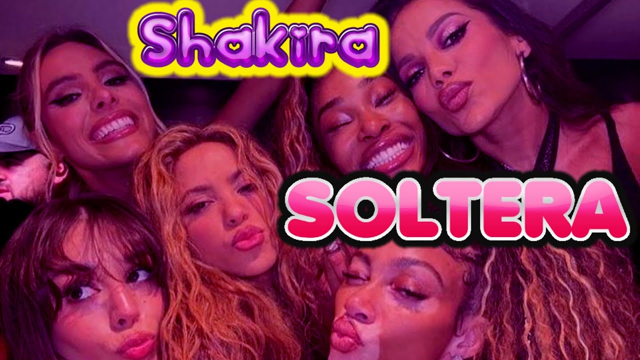 Soltera Letra ️🔥 SOLTERA Letra Shakira Aybritt Lyrics ️🔥 - YouTube Music