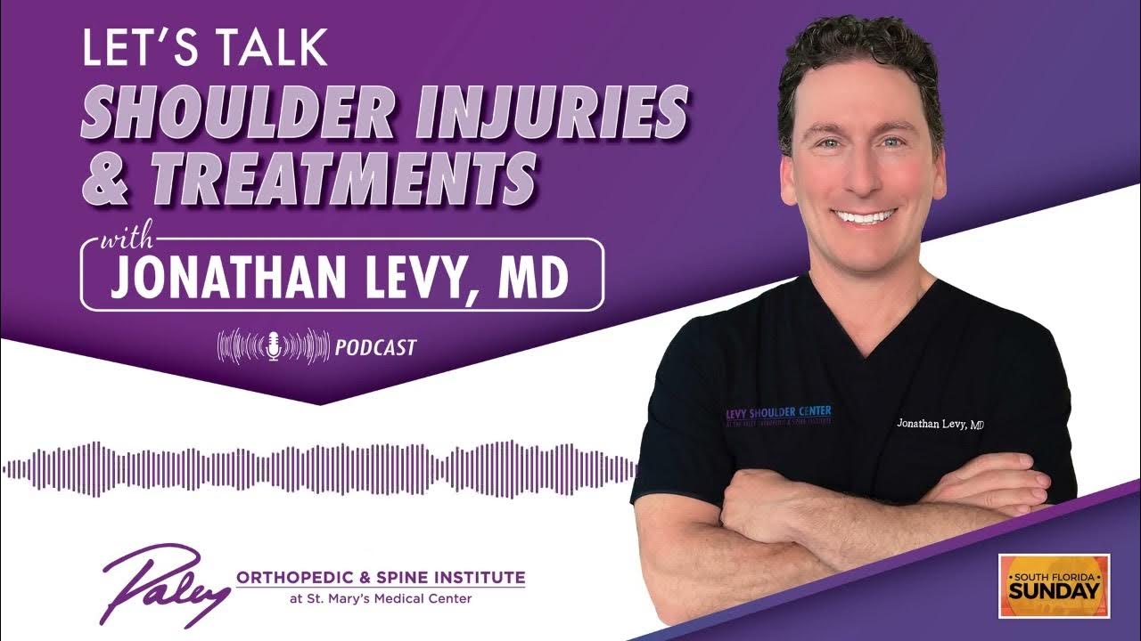 Charmerende Forvirret tåbelig Common Injuries & Treatments - A Podcast Discussion with Dr. Jonathan Levy,  MD - YouTube