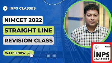 NIMCET 2022: Straight Line Revision Class  By Nitin Sir | COORDINATE GEOMETRY | INPS