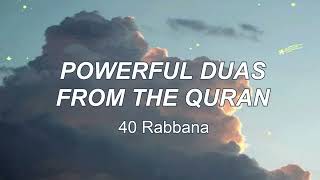 POWERFUL DUAS FROM THE QURAN | 40 Rabbana screenshot 5