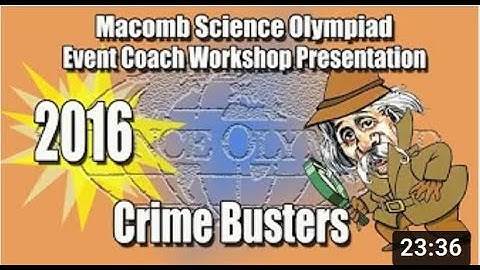 Science Olympiad Crime Busters Event Coach Workshop 2016