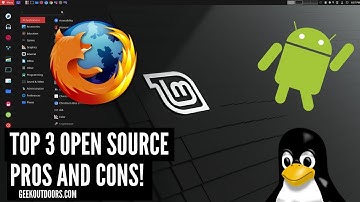 Top 3: Open Source Software Pros and Cons! Geekoutdoors.com EP986