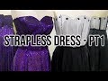 Strapless Boned Dress Tutorial Part 1| Rockstars and Royalty