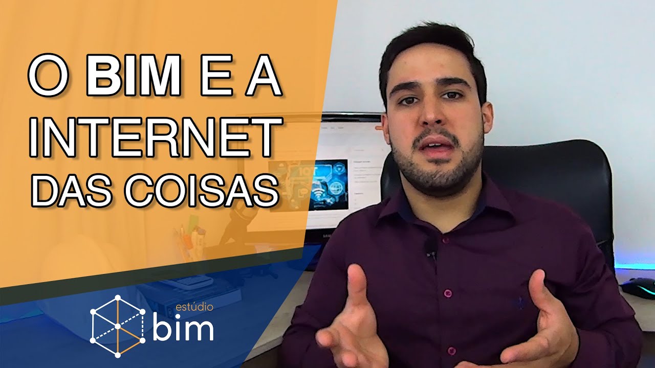 Capa do vídeo: O BIM e a Internet das Coisas (IoT)