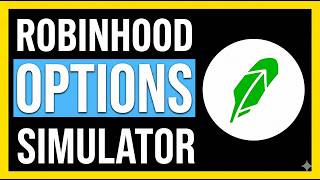 How To Use Robinhood Simulated Returns For Options 2026 Guide