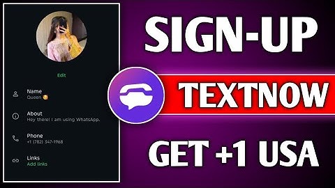 How to create textnow account in India | TextNow sign up problem | create fake Whatsapp account