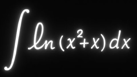 This ln(x² + x) Integral Looks Nasty—Watch It Collapse with IBP!