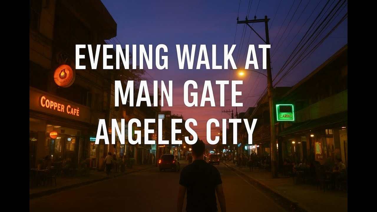 Evening Walk at Main Gate Angeles City | Nightlife & Street Tour 2025