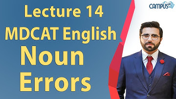 MDCAT English - Noun errors Lecture Series - MDCAT English
