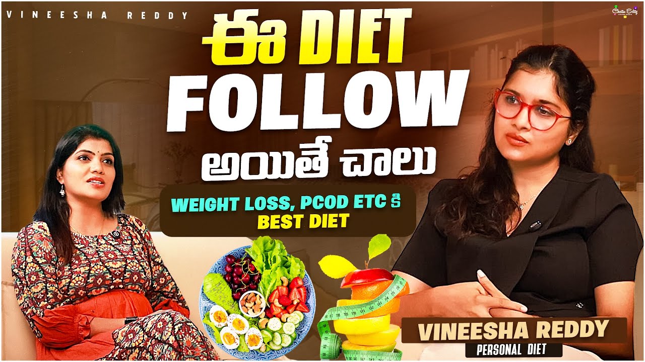 ✅Best Diet for Weight Loss, PCOD & Overall Health | Nutritionist Vineesha Reddy | Secret That Works!