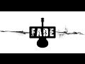 Fade - Ready