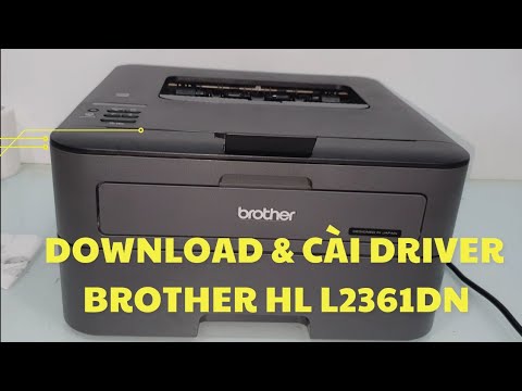 driver brother hl-1210w  Update New  Hướng dẫn Download và cài driver in mạng máy in Brother HL L2361DN | Hieptinphat.net