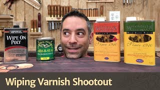 Which Wiping Varnish is the BEST? | The Wood Whisperer
