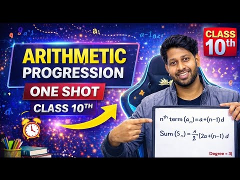 Arithmetic Progression One Shot | Class 10 Maths | Complete Chapter ...
