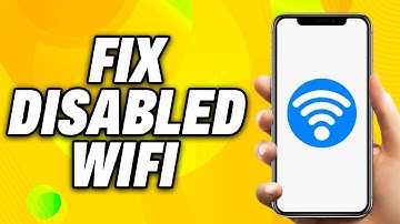How To Fix Disabled Wifi On Android Phone (2025) - Quick Fix