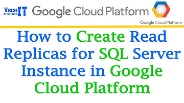 How to Create Read Replicas for SQL Server Instance in GCP Availability Groups for SQL Server in GCP