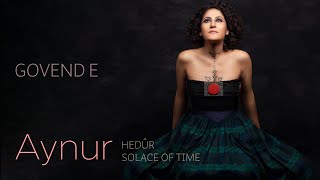 Aynur Doğan - Govend e | Hedûr Ⓟ & ⓒ Resimi