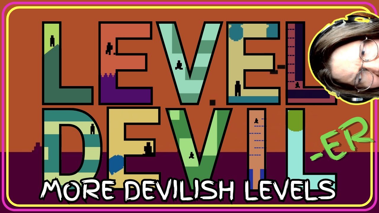 How DEVILISH these levels are... // Mister Suspicious Plays... Level ...
