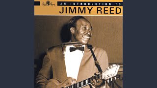 Video thumbnail of "Jimmy Reed - When I Woke Up This Morning"