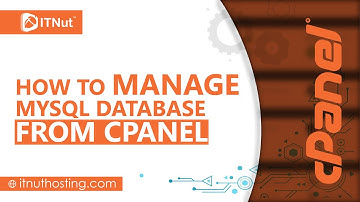 How to Manage MySQL Database from cPanel - IT Nut Hosting