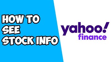 How To See Stock Info on Yahoo Finance
