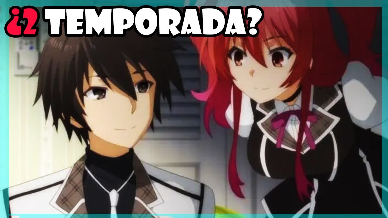 ⚠️2 TEMPORADA de RAKUDAI KISHI NO CAVALRY 🔴¿CUANDO SE ESTRENA