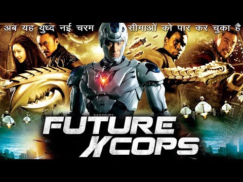 future-x-cop-returns-(2017)-new-released-full-hindi-dubbed-movie-|-jacqueline-|-chinese-action-movie