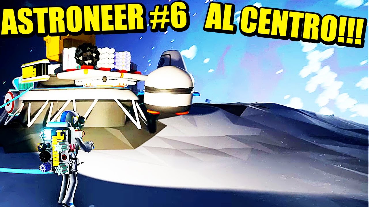 DINAMITA, ASTRONIO, CENTRO DE LA LUNA Y PLANETA TERRESTRE - ASTRONEER #6 | Gameplay Español lunarly