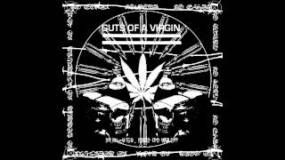 Guts Of A Virgin - 3 EPs (2017)