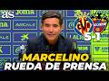 MARCELINO, RUEDA DE PRENSA completa hoy tras el VILLARREAL 5 - LEVANTE 1