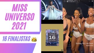 Top 16 Miss Universo y más sobre Miss Universo 2021 👑