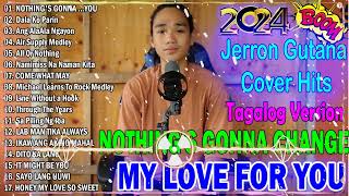 Jerron Gutana Cover 2024🎶New Tagalog Version 2024 🎶 Nice Original Filipino Music💠