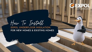 How to Install Expol Underfloor Insulation for Existing Homes & New Home Builds