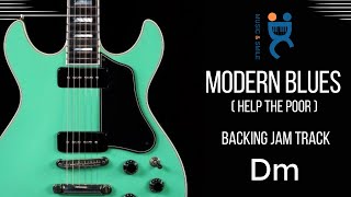 Video thumbnail of "Modern Blues (Help the poor) Backing jam track in D minor"