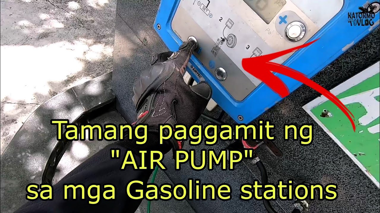 Tamang pag gamit ng "Air Pump" sa mga Gasoline stations