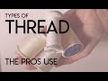 Types of threads for a professional seamster, seamstress, tailor. Bridal gown alterations