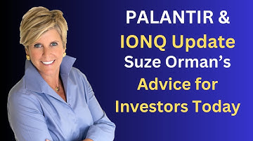 Suze Orman’s Urgent Advice on PALANTIR & IONQ Investors Today
