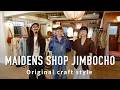 東京に大型セレクトショップ誕生！MAIDENS SHOP JIMBOCHO