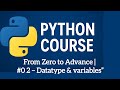 Python course 02 I Datatype and Variables 
