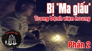 Săn Ma Nhưng Bị