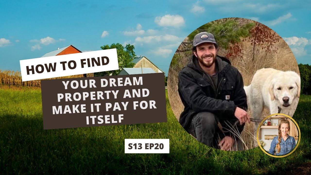 S13 E20 How to Find Your Dream Property and Make It Pay for Itself YouTube