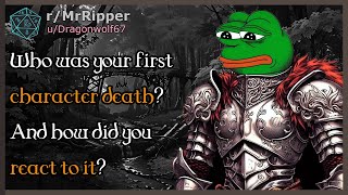 D&D Players, Who was your first character death? And how did you react to it? #dnd by MrRipper 6,530 views 4 weeks ago 18 minutes