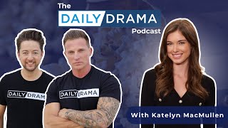 My 2 Moms Starring Willow and KATELYN MACMULLEN! The Daily Drama Podcast With Steve and Bradford!