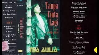 Nia Aulia - Tanpa Cinta Lagi   Composer - Deddy Dores (1997)