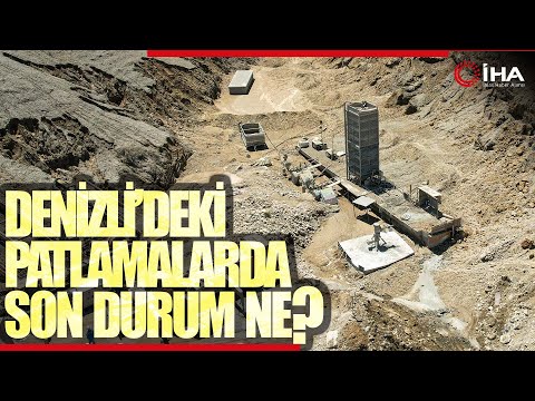 Denizli'de 15 Gündür Süren Patlamalar Sona Erdi